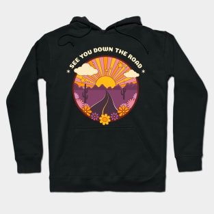 See You Down The Road Van Life Sun Hoodie